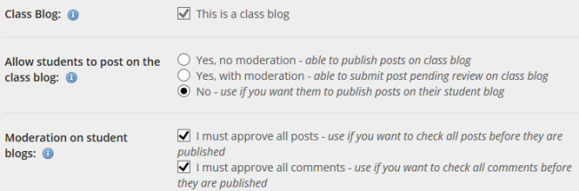 Moderation Settings. Class Blog box is checked. Allow students to post on the class blog is checked no. Both boxes for Moderation on student blogs is checked.